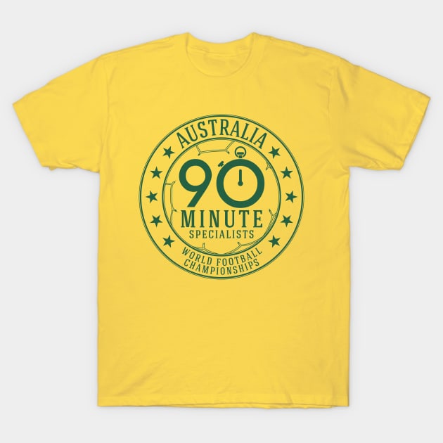 Australia 90 Minutes World Football Championship T-Shirt by Rebus28